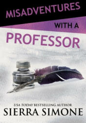 Misadventures with a Professor - Sierra Simone (ISBN: 9781642630084)