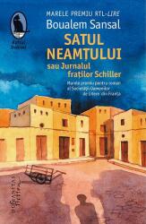 Satul neamțului sau Jurnalul fraților Schiller (ISBN: 9786067794298)