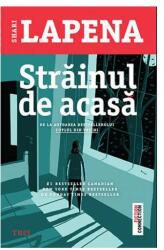 Strainul de acasa - Shari Lapena (ISBN: 9786064005274)