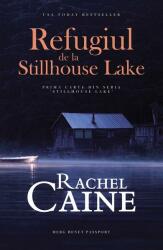 Refugiul de la Stillhouse Lake - Rachel Caine (ISBN: 9786067632187)