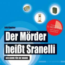 Der Mörder heißt Sranelli - Erik Kiwitter (ISBN: 9783981787078)