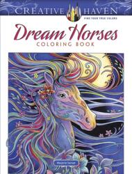Creative Haven Dream Horses Coloring Book (2019)