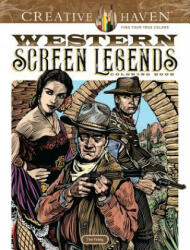 Creative Haven Western Screen Legends Coloring Book - Tim Foley (2019)