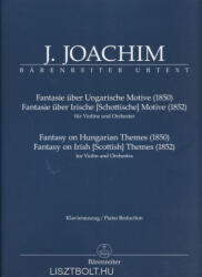 Joachim József: Joachim József: Fantasy on Hungarian Themes, Fantasy on Scottish Themes - hegedűre, zongorakísérettel (ISBN: 9780006566021)