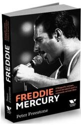 Victoria Books: Freddie Mercury. O biografie intima, scrisa de omul care l-a cunoscut cel mai bine - Peter Freestone (ISBN: 9786067223002)