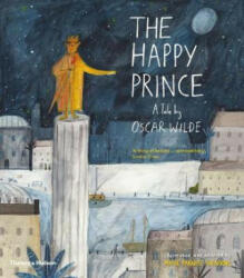 Happy Prince - ILLUSTRATED AND ADAP (ISBN: 9780500651551)