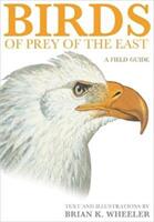 Birds of Prey of the East: A Field Guide (ISBN: 9780691117065)