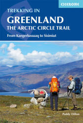 Trekking in Greenland - The Arctic Circle Trail - Paddy Dillon (2019)