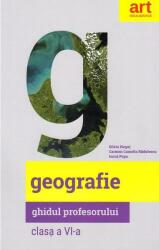 Geografie. Clasa a VI-a. Ghidul profesorului (ISBN: 9786060030997)