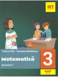 MATEMATICA pentru clasa a 3-a. Semestrul 1 - Tudora Pitila (ISBN: 9786068954721)