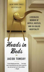 Heads in Beds - Jacob Tomsky (ISBN: 9781101973745)