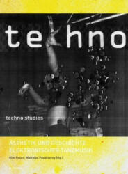 Techno Studies - Kim Feser, Matthias Pasdzierny (ISBN: 9783942214254)