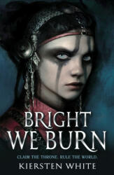 Bright We Burn (ISBN: 9780552573764)