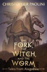 Fork, the Witch, and the Worm - Christopher Paolini (2019)