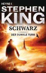 Schwarz - Stephen King, Joachim Körber (2003)