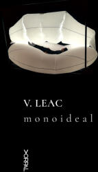 Monoideal (paperback) - V. Leac (ISBN: 9786064304056)
