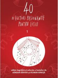 40 de lecturi pasionante pentru liceu (ISBN: 9786067106008)
