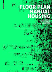 Floor Plan Manual Housing (ISBN: 9783035611441)