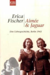 Aimee & Jaguar - Erica Fischer (2005)