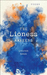 Lioness Awakens - LAUREN EDEN (ISBN: 9781250208729)