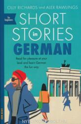 Short Stories in German for Beginners (ISBN: 9781473683372)