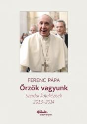 Őrzők vagyunk (2018)