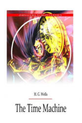 The Time Machine - H G Wells (ISBN: 9781475173864)