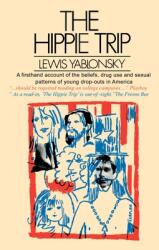 The Hippie Trip (ISBN: 9780595001163)