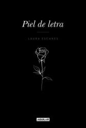 PIEL DE LETRA - LAURA ESCANES (2018)