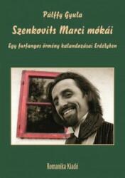 SZENKOVITS MARCI MÓKÁI (ISBN: 9786155037405)