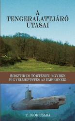A tengeralattjáró utasai (ISBN: 9786150031859)
