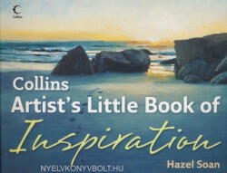 Hazel Soan: Collins Artist's Little Book of Inspiration (ISBN: 9780008320751)