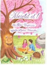 Meséld el! (ISBN: 9786155536595)