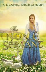 The Noble Servant (ISBN: 9780718026608)