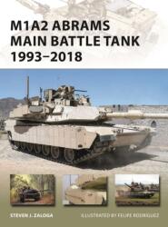 M1A2 Abrams Main Battle Tank 1993-2018 (ISBN: 9781472831781)