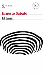 El túnel - Ernesto Sábato (ISBN: 9788432233883)