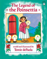 Legend of the Poinsettia - Tomie de Paola (ISBN: 9780698115675)