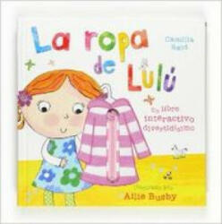 La ropa de Lulú - Camilla Reid, Ailie Busby, Teresa Tellechea Mora (ISBN: 9788467533903)