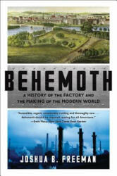 Behemoth - Joshua B. Freeman (ISBN: 9780393356625)