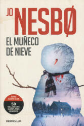 EL MUÑECO DE NIEVE - Jo Nesbo (2018)