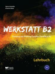 Werkstatt B2 - Lehrbuch: Training zur Prüfung Zertifikat B2 (2018)
