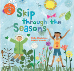 Skip Through the Seasons - Stella Blackstone, Maria Carluccio (ISBN: 9781905236718)