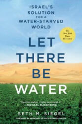 Let There Be Water - Seth M. Siegel (2017)