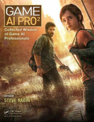 Game AI Pro 2 - Steven Rabin (ISBN: 9781482254792)