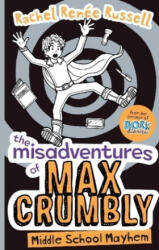 Misadventures of Max Crumbly 2 - RACHEL RENEE RUSSELL (ISBN: 9781471144653)