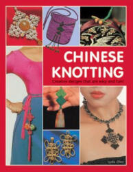 Chinese Knotting - Lydia Chen (ISBN: 9780804848756)