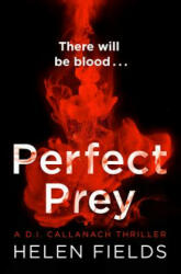 Perfect Prey - Helen Fields (ISBN: 9780008181581)