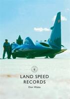 Land Speed Records (ISBN: 9781784422547)