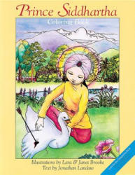 Prince Siddhartha Coloring Book - Jonathan Landaw (ISBN: 9780861711215)