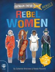Rebel Women - Catherine Bruzzone (ISBN: 9781911509226)